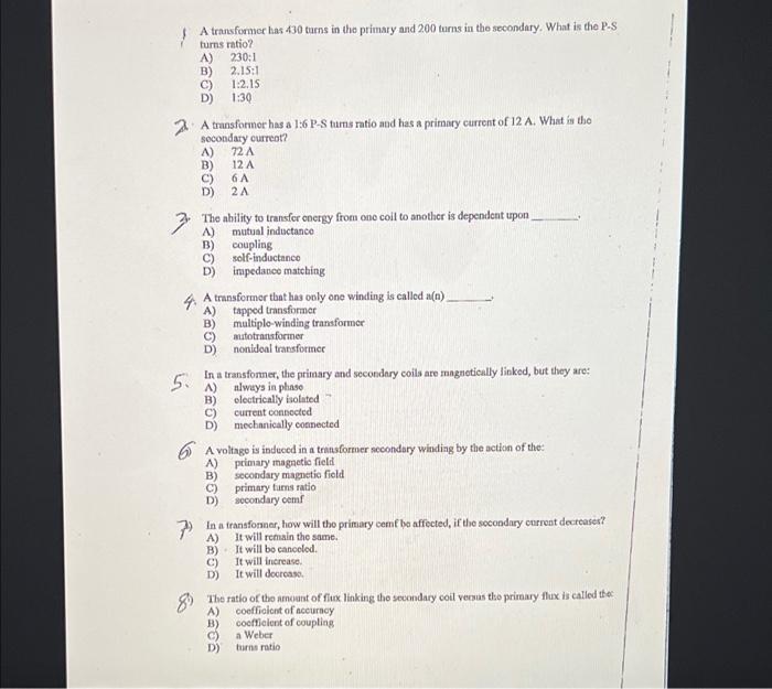 Solved A transformer has 430 turns in the primary and 200 | Chegg.com