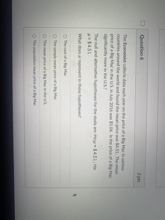 Solved Question 6 2 pts The Economist collects data each | Chegg.com