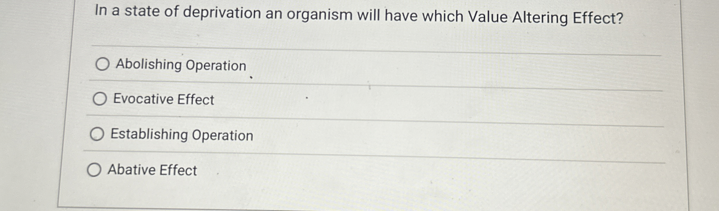 Solved In a state of deprivation an organism will have which | Chegg.com