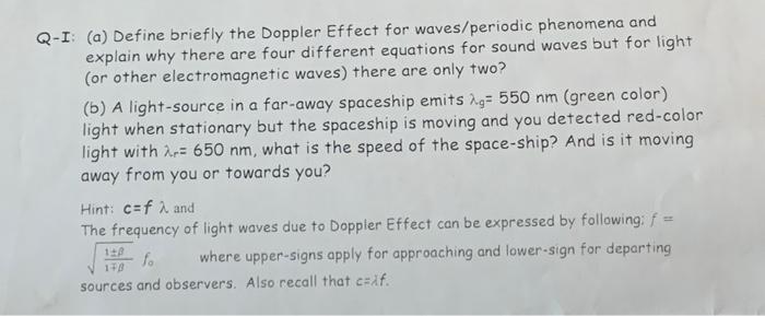 Solved 2-I: (a) Define briefly the Doppler Effect for | Chegg.com