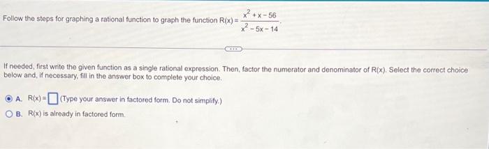 Solved Follow the steps for graphing a rational function to | Chegg.com
