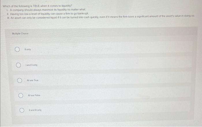 Solved Which of the following is TRUE when it comes to | Chegg.com