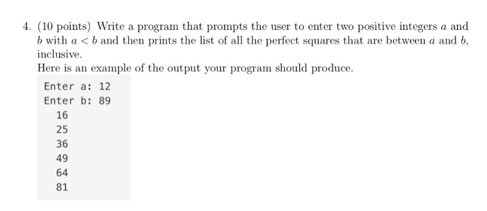 Solved 4. (10 points) Write a program that prompts the user | Chegg.com