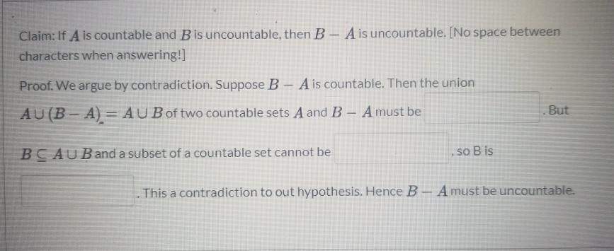 Solved Claim: If A Is Countable And B Is Uncountable, Then B | Chegg.com