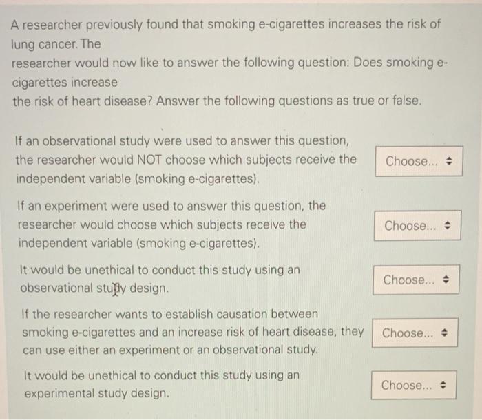 Solved A researcher previously found that smoking