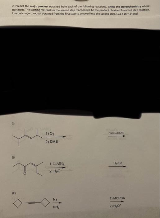 Solved 2. Predict the major product obtained from each of | Chegg.com