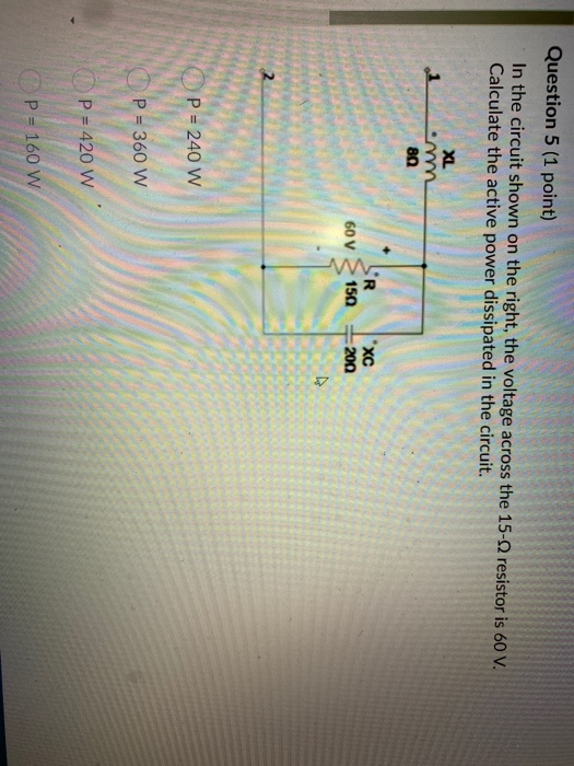 Solved Question 5 (1 point) In the circuit shown on the | Chegg.com
