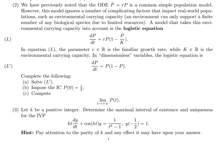 Solved (2) ﻿We have previously noted that the ODE P˙=rP ﻿is | Chegg.com