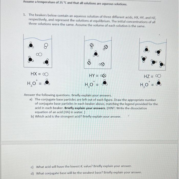 Solved Assume a temperature of 25 °C and that all solutions | Chegg.com