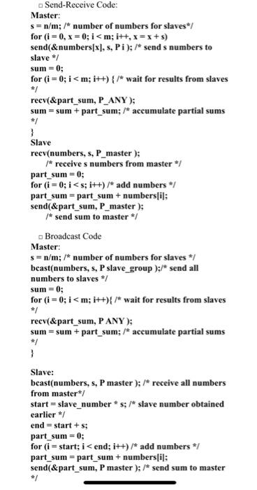 o Send-Receive Code: Master: s=n/m; /* number of | Chegg.com