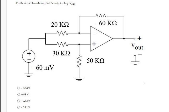 Solved For the circuit shown below, Find the output voltage | Chegg.com