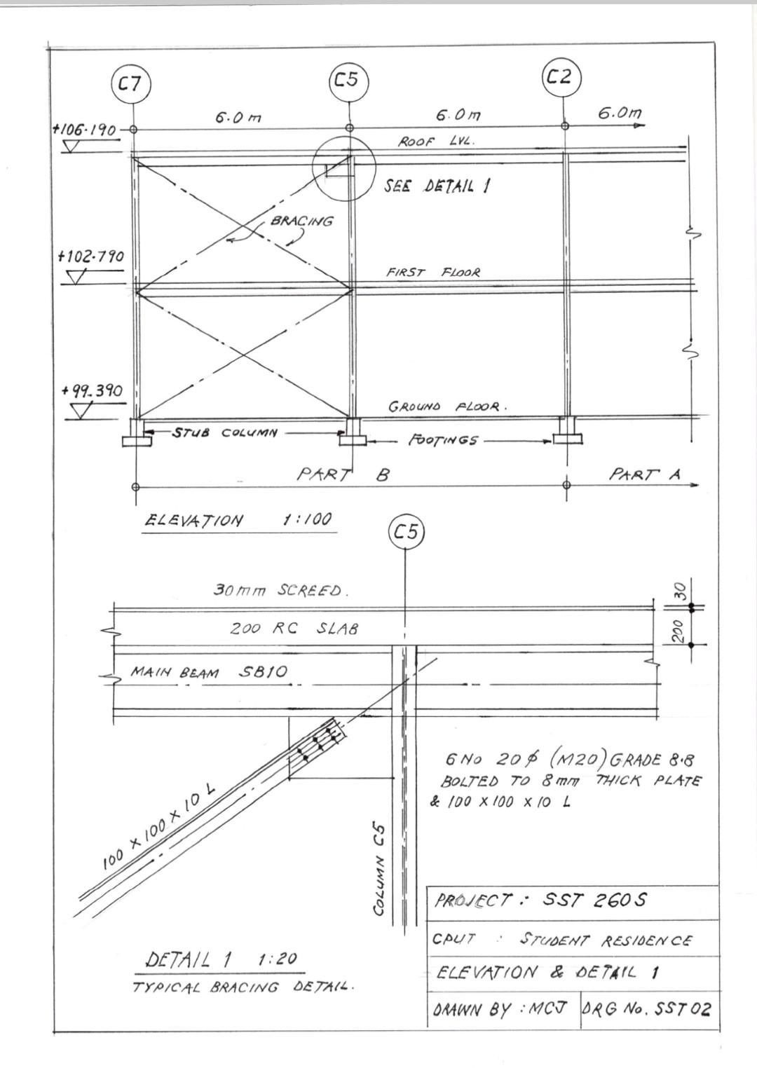 Solved +106-190 V C7 +102.790 +99.390 6.0 m BRACING STUB | Chegg.com