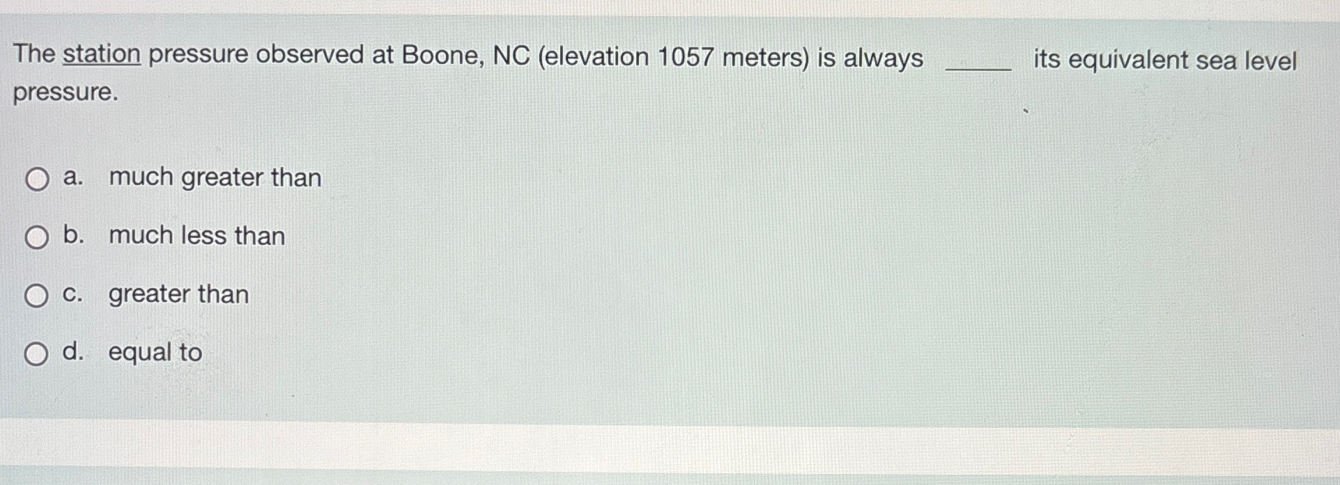 Solved The station pressure observed at Boone, NC (elevation