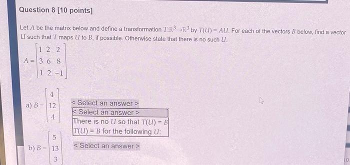 Solved Let A be the matrix below and define a transformation | Chegg.com