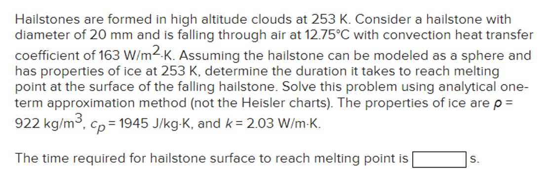 Solved Hailstones are formed in high altitude clouds at | Chegg.com