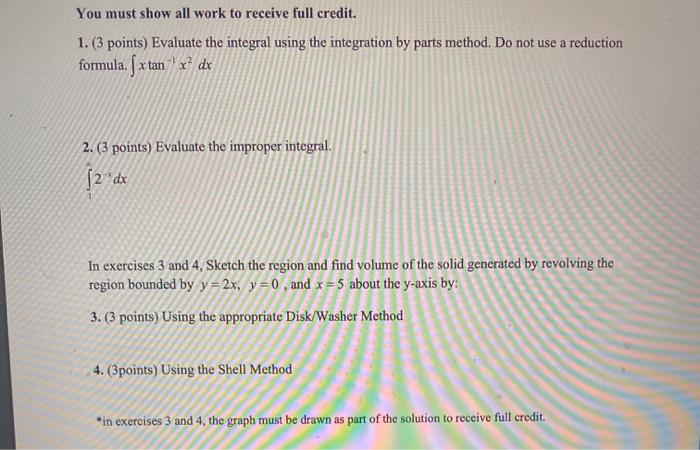 Solved You must show all work to receive full credit. 1. (3 | Chegg.com