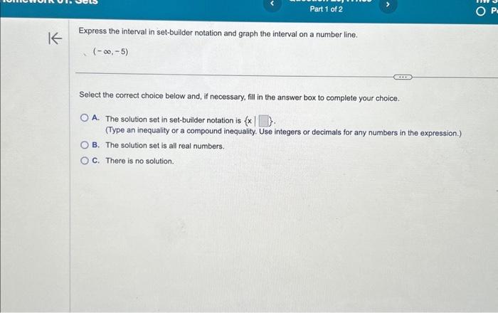 Solved K Part 1 of 2 Express the interval in set-builder | Chegg.com