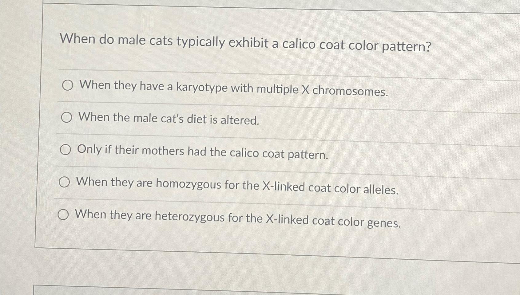 solved-when-do-male-cats-typically-exhibit-a-calico-coat-chegg
