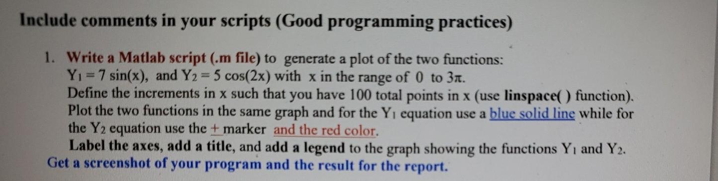 Solved Need help writing the code in Matlab to get the | Chegg.com