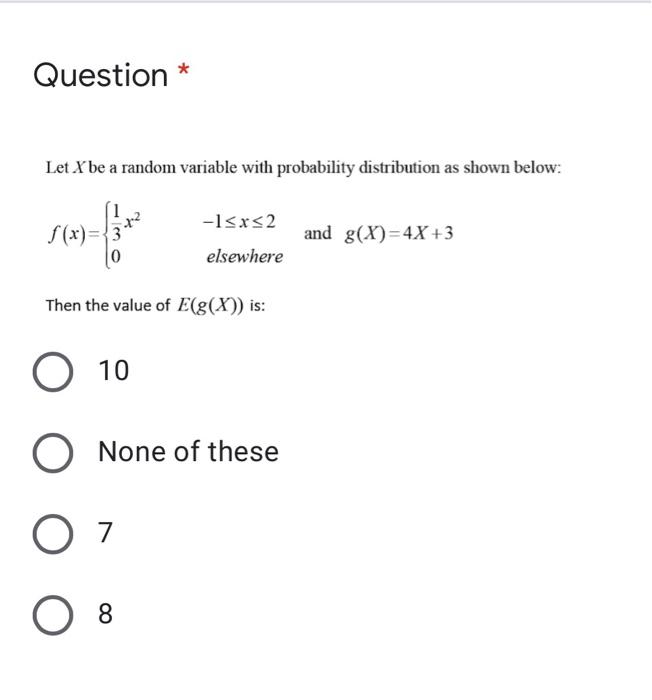Solved Question * Let X be a random variable with | Chegg.com