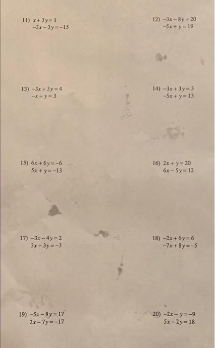 Solved 11 X 3y 1 3x 3y 15 12 3x 8y 5x Chegg Com