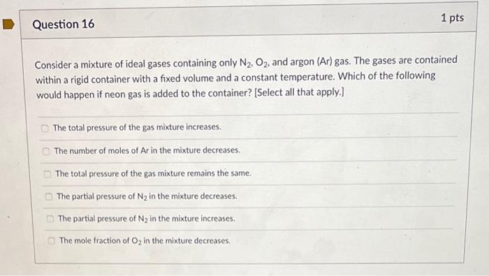 Consider a mixture of ideal gases containing only | Chegg.com