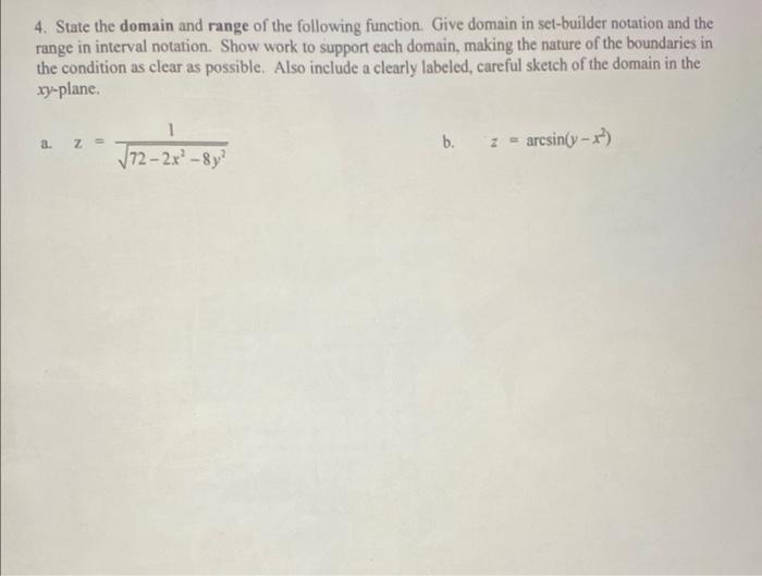 state the domain and range of the following function