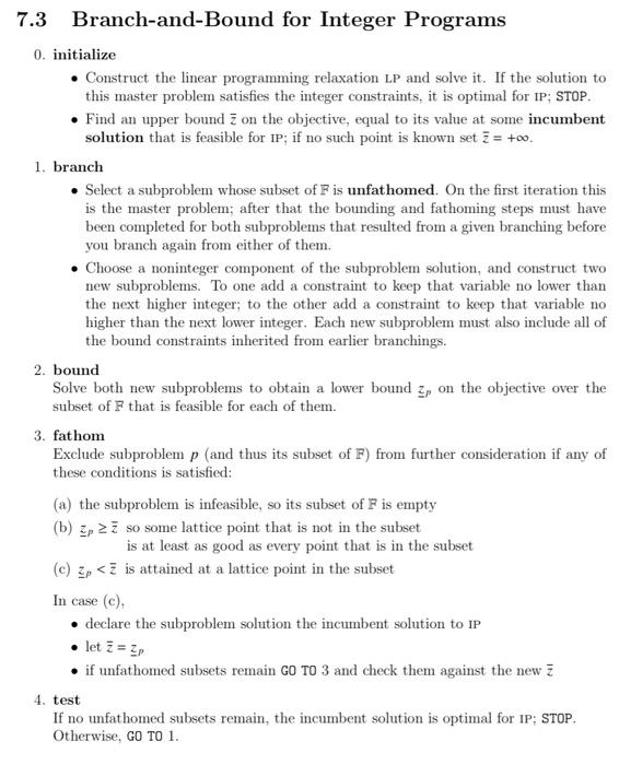 Solved 7.10.16[H] In $7.3 we used the branch-and-bound | Chegg.com