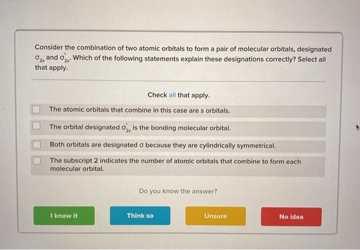 Solved Consider the combination of two atomic orbitals to | Chegg.com