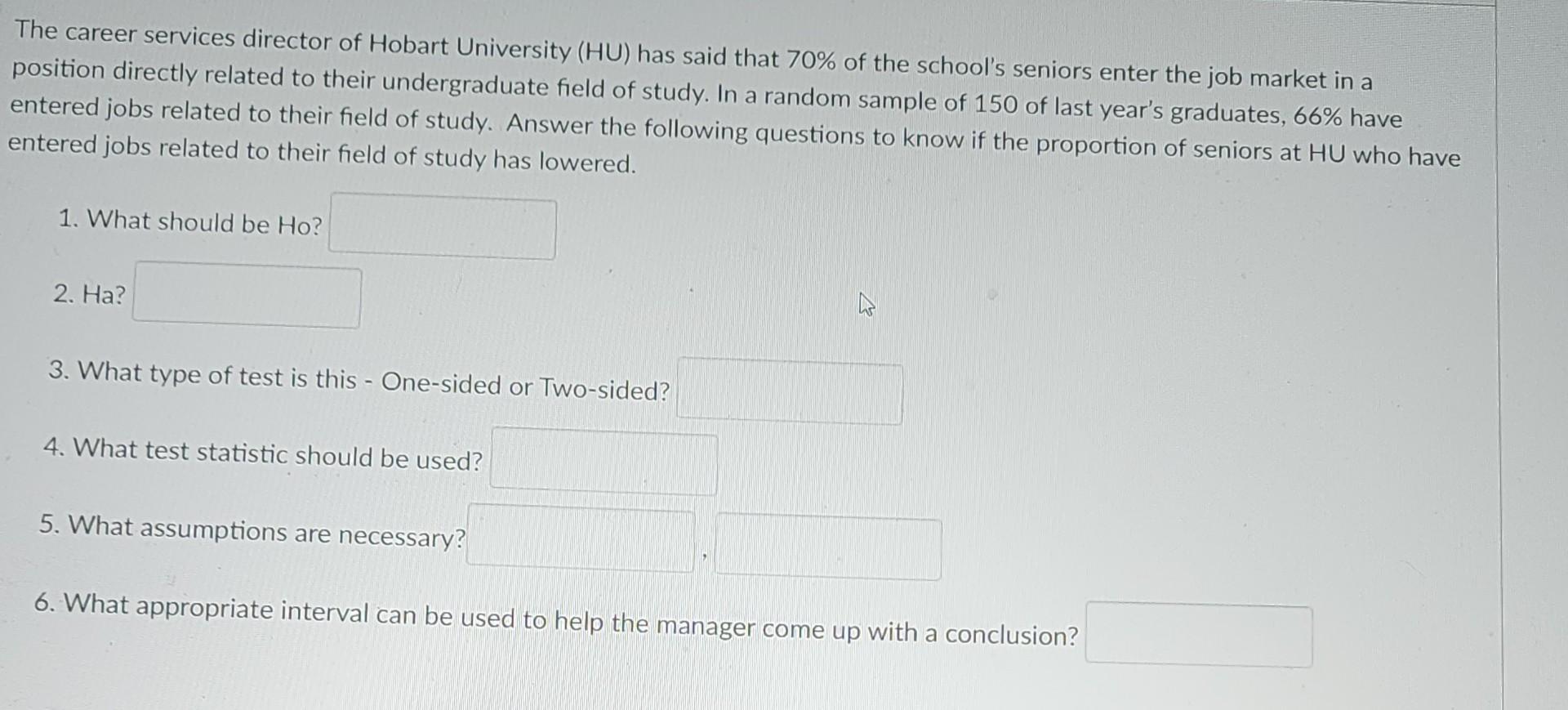 Solved The career services director of Hobart University