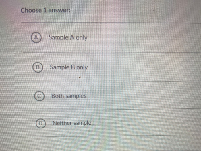 Solved Here are two different samples drawn from two | Chegg.com