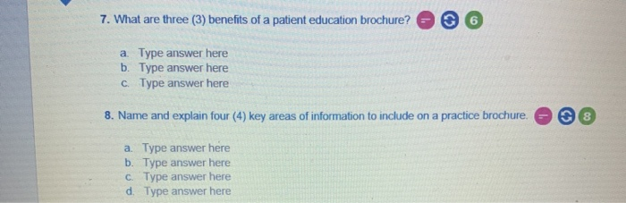 solved 7 what are three 3 benefits of a patient educat brochure information to include