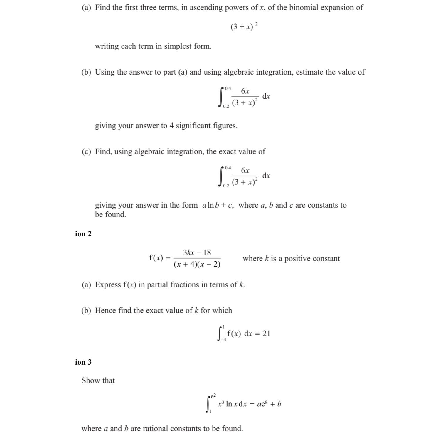 Solved (a) ﻿Find the first three terms, in ascending powers