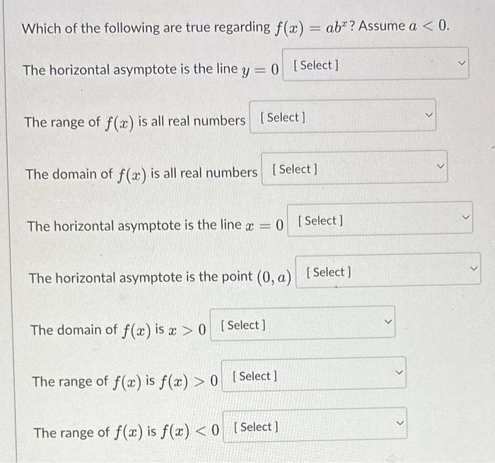 Solved Which of the following are true regarding f(x)=abx ? | Chegg.com