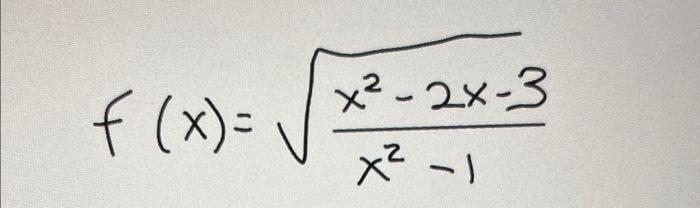 Solved F X X2−1x2−2x−3