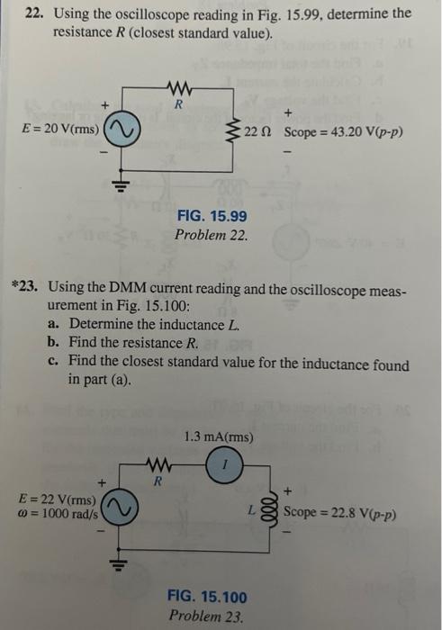 Solved 22. Using the oscilloscope reading in Fig. 15.99, | Chegg.com