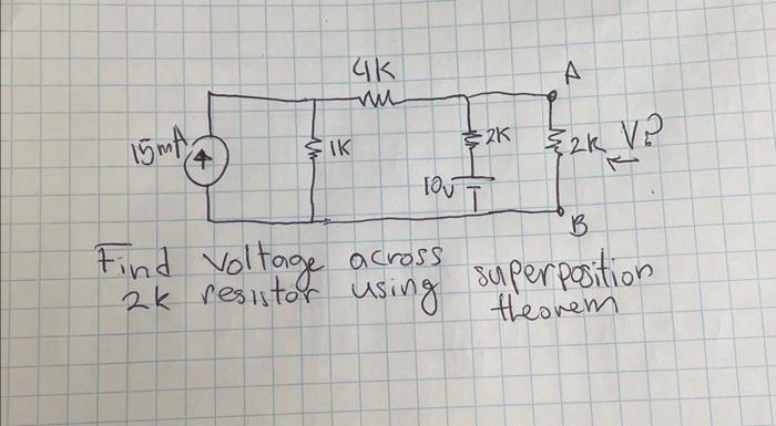 Solved 2k Resistor Using Superposition Find Voltage Across 6053