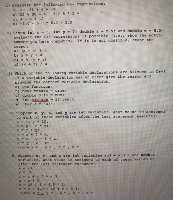 Solved] I need help 1. Evaluate the following C++ expressions
