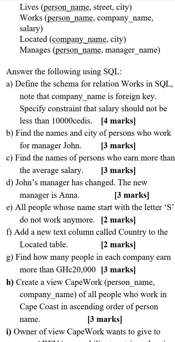 Solved a) Use the following database to answer the questions | Chegg.com