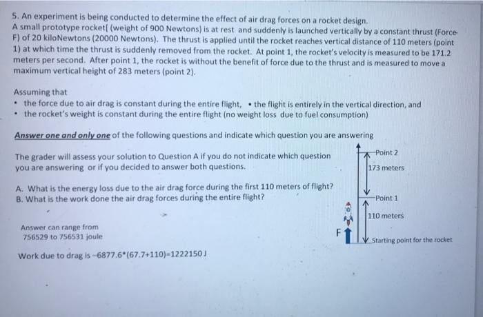 Solved 5. An experiment is being conducted to determine the | Chegg.com