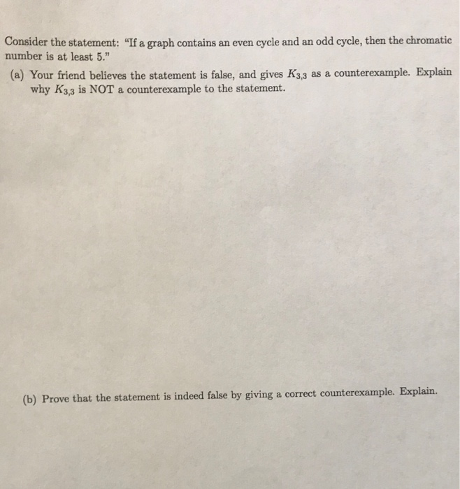 Solved Consider The Statement If A Graph Contains An Ev