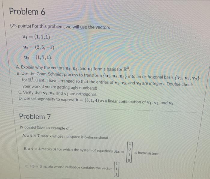 Solved Problem 6 25 Points For This Problem We Will Us Chegg Com