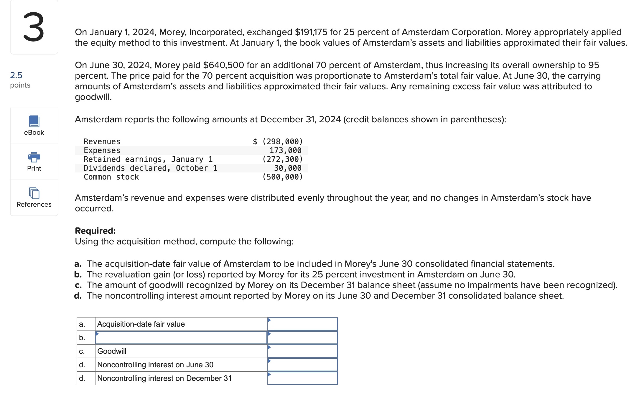 Solved Required:Using the acquisition method, compute the | Chegg.com