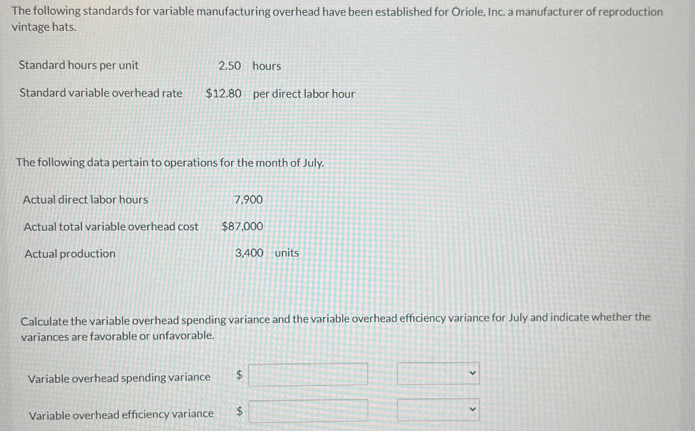 Solved The following standards for variable manufacturing | Chegg.com