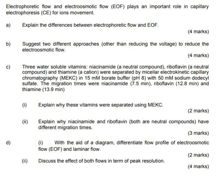 Solved Electrophoretic flow and electroosmotic flow (EOF) | Chegg.com