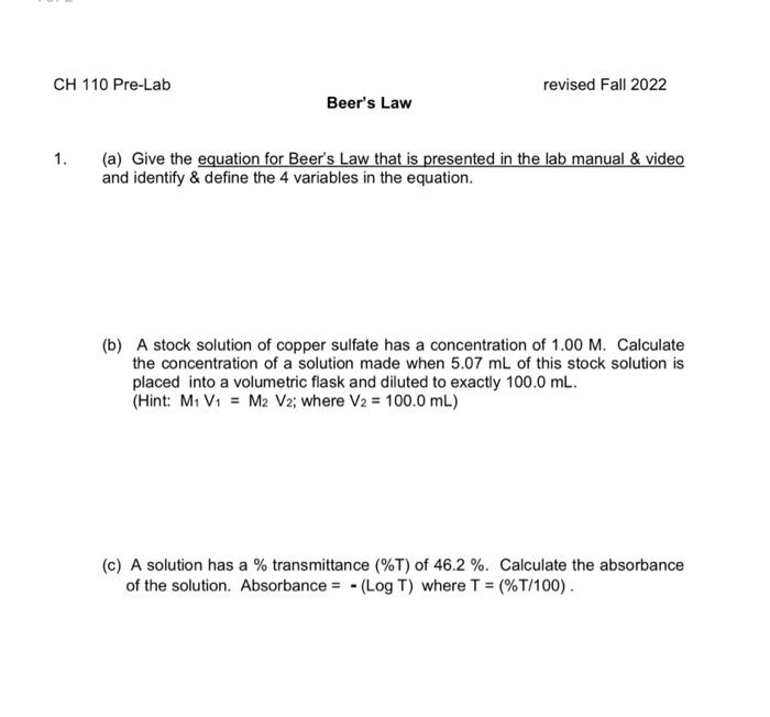 Solved (a) Give the equation for Beer's Law that is