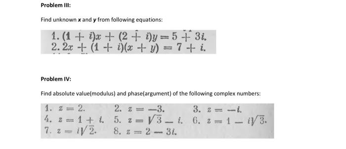 Solved Complex variables exercises: Problem: Find complex | Chegg.com