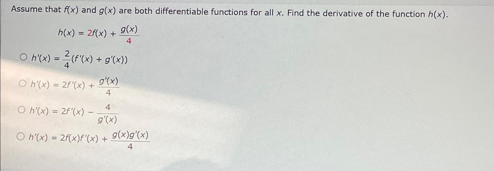 Solved Assume that f(x) ﻿and g(x) ﻿are both differentiable | Chegg.com