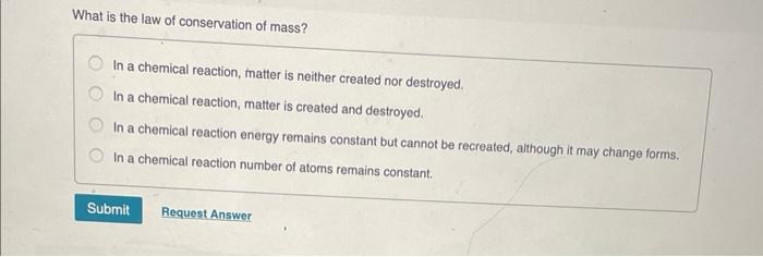 explain the law of conservation of mass in a chemical reaction