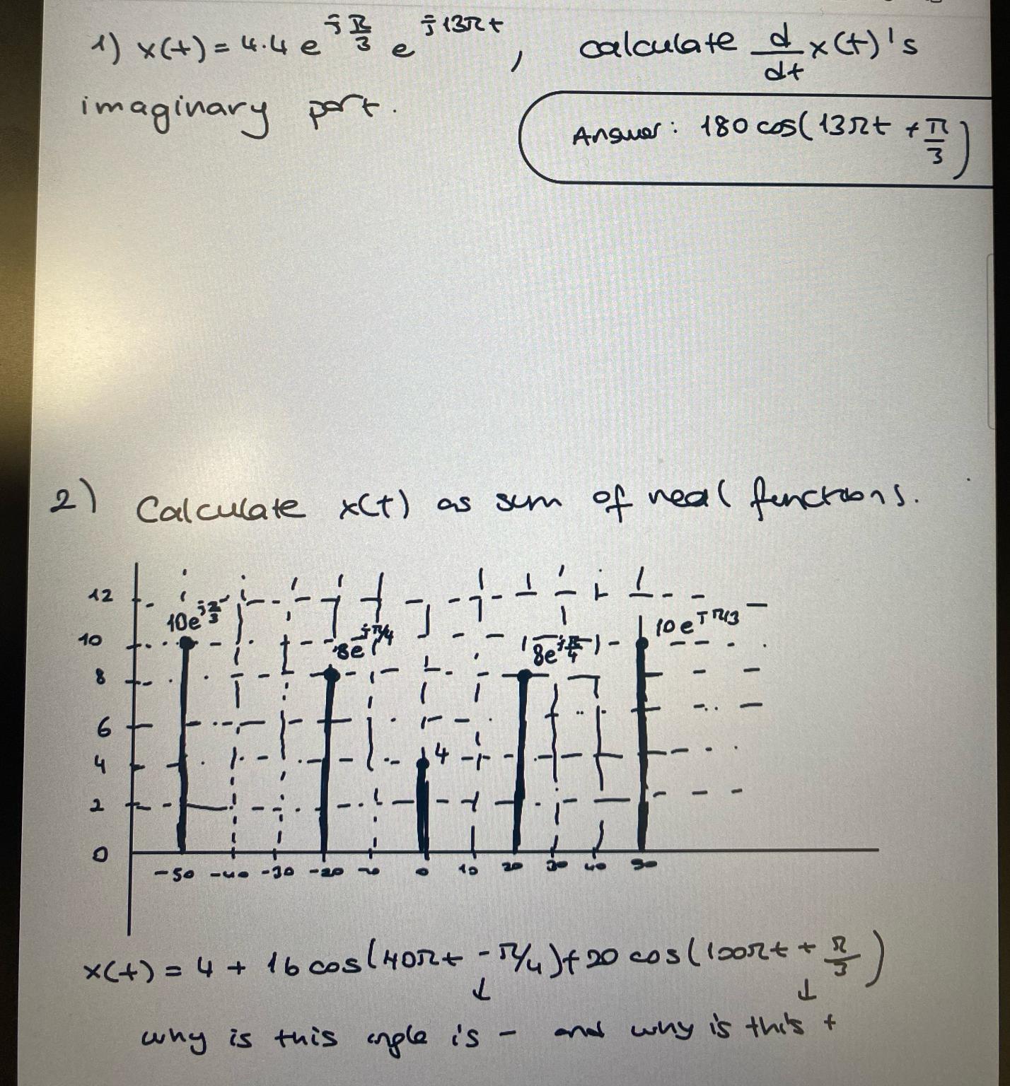 Solved X T 4 4ejπ3ej13πt ﻿calculate Ddtx T S ﻿imaginary